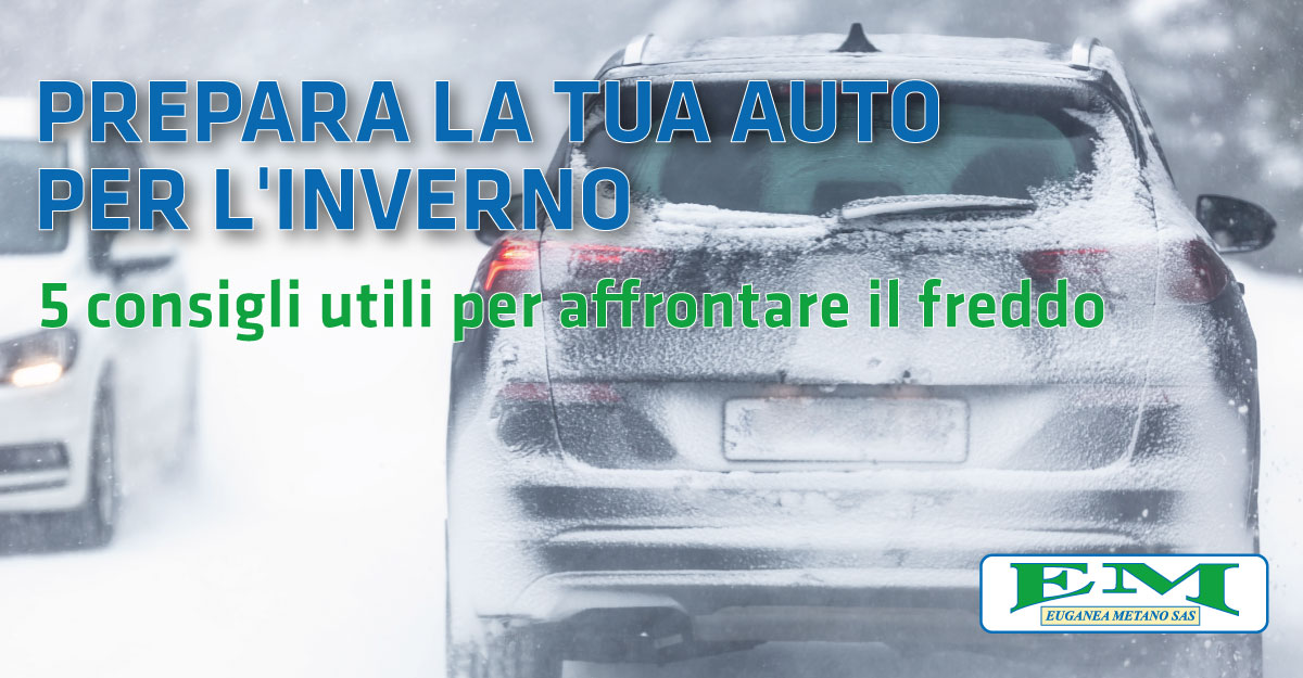 Prepara la tua auto per l'inverno: 5 consigli utili per affrontare il freddo